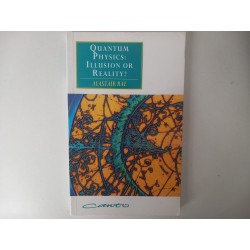 Quantum Physics: illusion or reality? - Alastair Rae