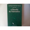 A Filosofia da Matemática - Ambrogio Giacomo Manno
