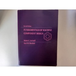 Fundamentals of machine component design - Robert C. Juvinall e Kurt M. Marshek