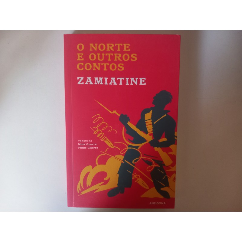 O norte e outros contos - Zamiatine