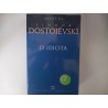O Idiota - Fiódor Dostoiévski
