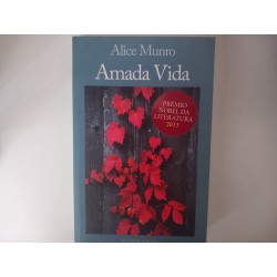 Amada Vida - Alice Munro