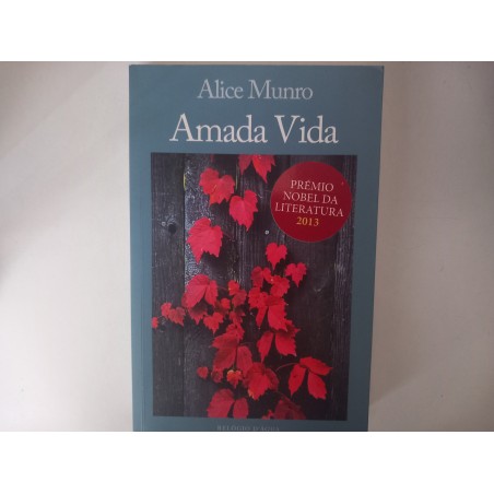 Amada Vida - Alice Munro