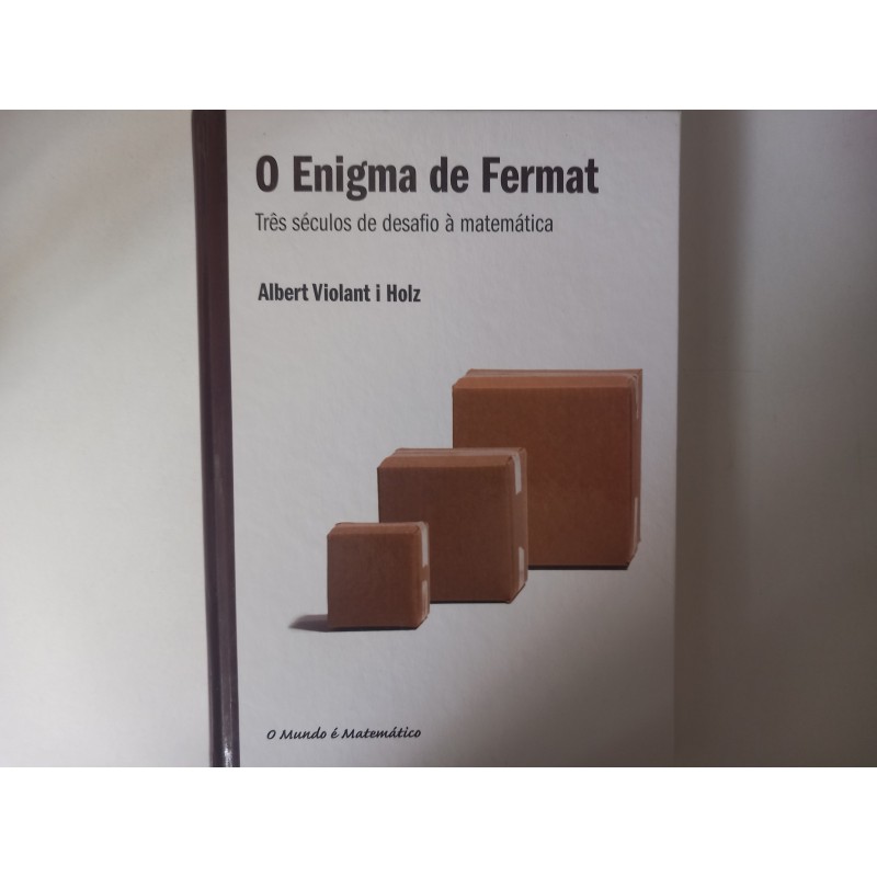 O enigma de Fermat - Albert Violant i Holz