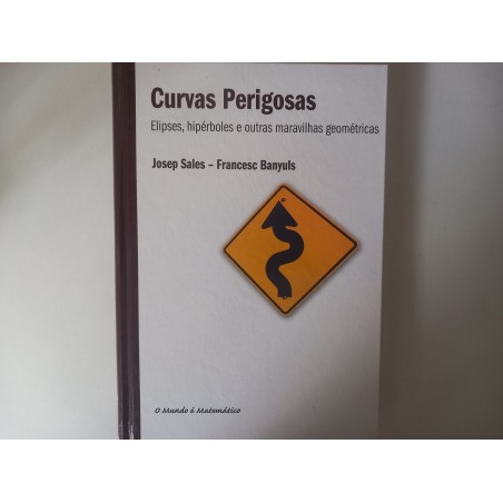 Curvas perigosas - Josep Sales e Francesc Banyuls