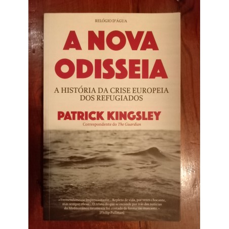 Patrick Kingsley - A nova odisseia