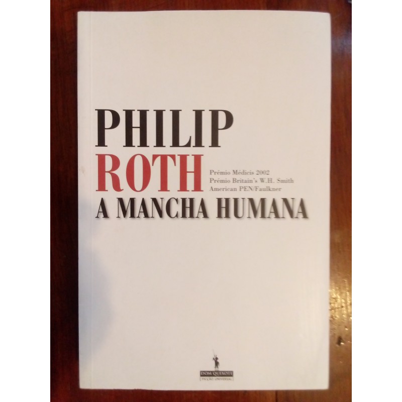 Philip Roth - A mancha humana