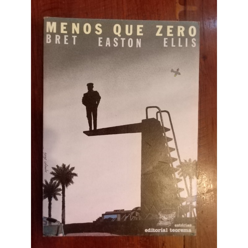 Bret Easton Ellis - Menos que zero