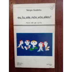 Sérgio Godinho - Eu, tu, ele, nós, vós, eles!