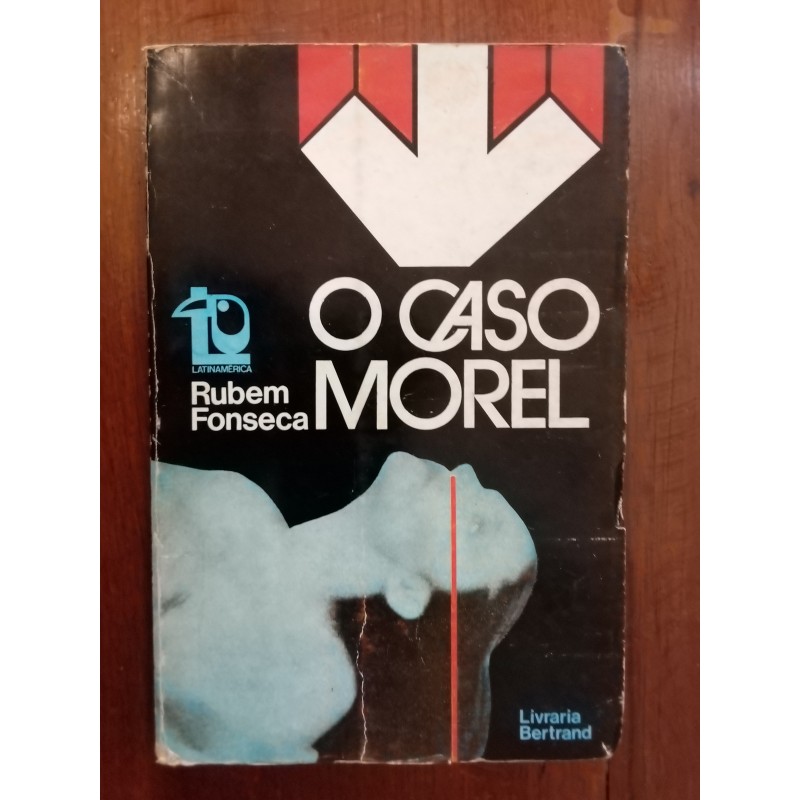 Rubem Fonseca - O caso Morel