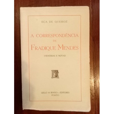 Eça de Queiroz - A correspondência de Fradique Mendes