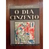 Mário Dionísio - O dia cinzento [1.ª ed., autografado]