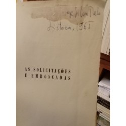 Mário Dionísio - As solicitações e emboscadas [1.ª ed., autografado]