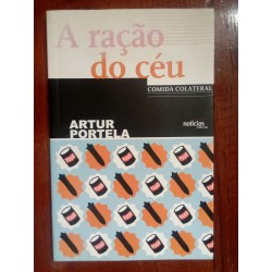 Artur Portela - A ração do céu, comida colateral