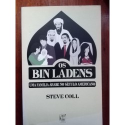 Steve Coll - Os Bin Ladens, uma família árabe no século americano