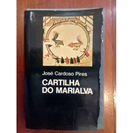 José Cardoso Pires - Cartilha do Marialva