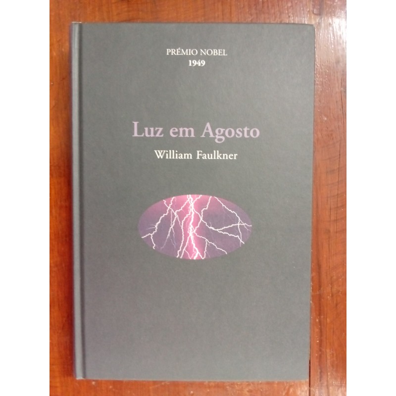 William Faulkner - Luz em Agosto