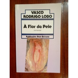 Vasco Rodrigo Lobo - À flor da pele