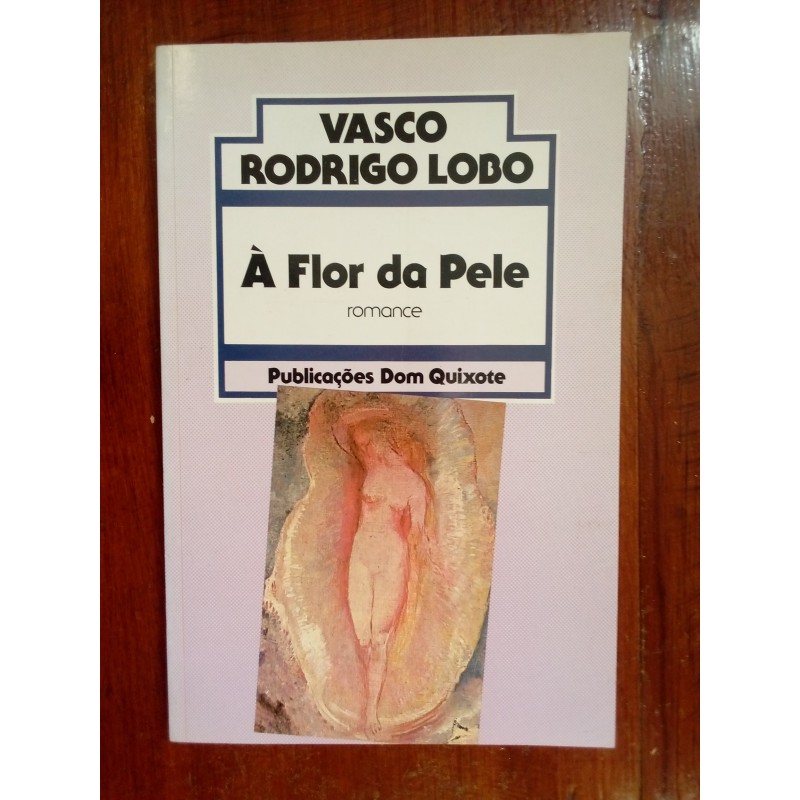 Vasco Rodrigo Lobo - À flor da pele