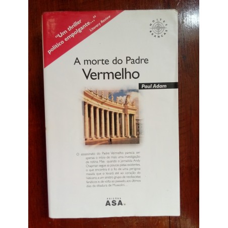 Paul Adam - A morte do Padre Vermelho