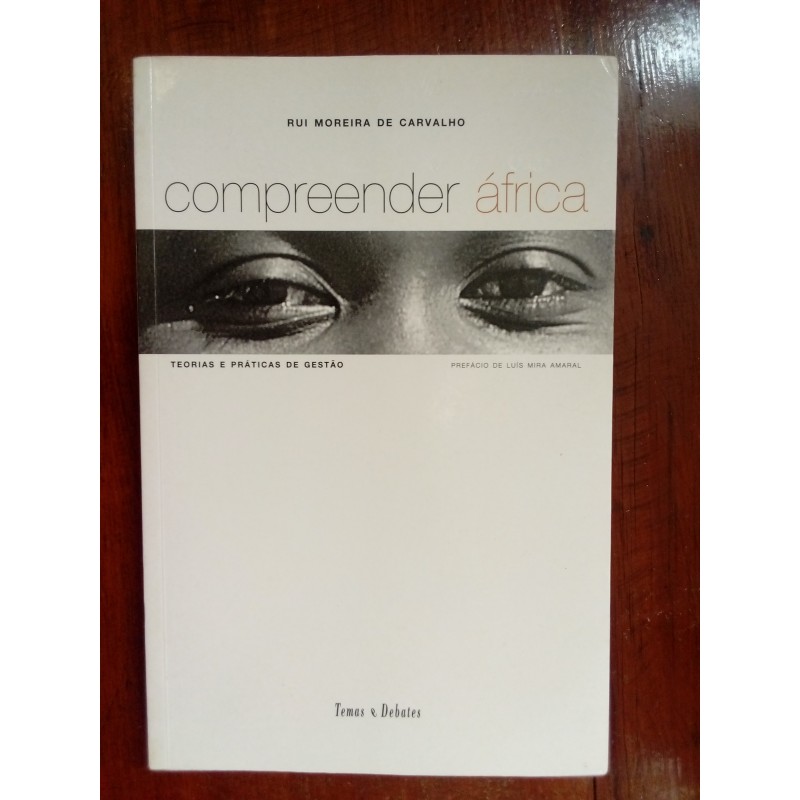 Rui Moreira de Carvalho - Compreender África