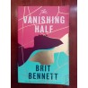 Brit Bennett - The vanishing half