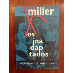 Arthur Miller - Os inadaptados