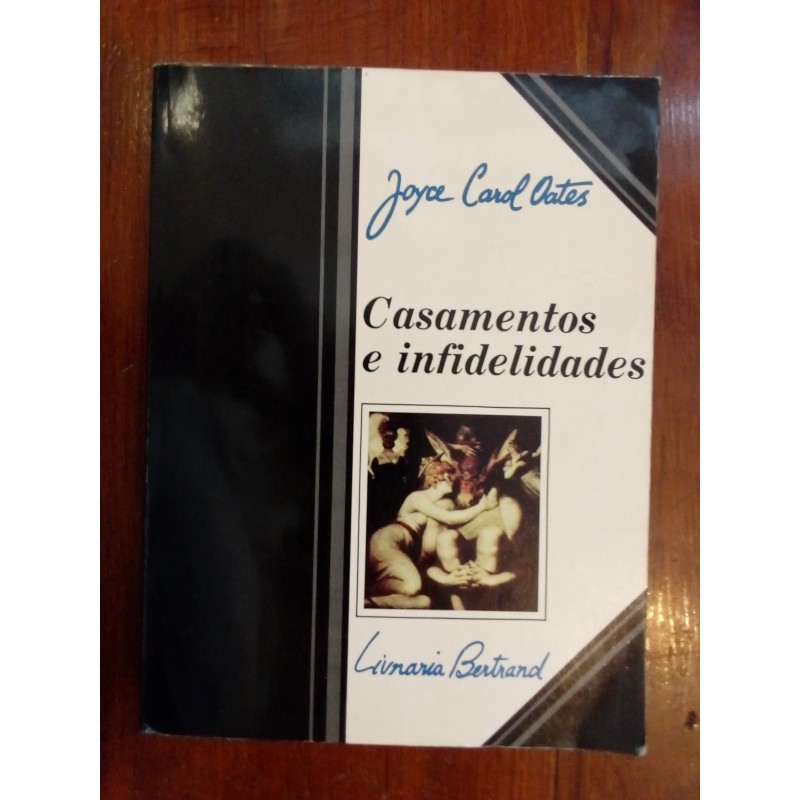 Joyce Carol Oates - Casamentos e infidelidades