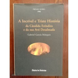 Gabriel García Márquez - A incrível e triste história da Cândida Eréndira