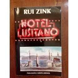 Rui Zink - Hotel Lusitano [1.ª ed.]