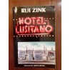 Rui Zink - Hotel Lusitano [1.ª ed.]