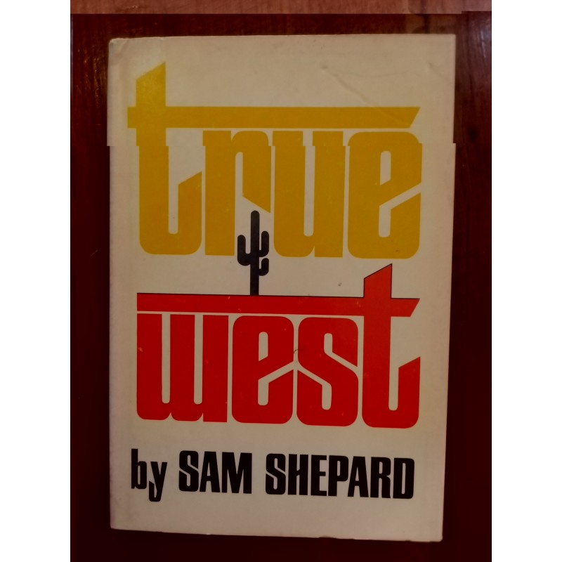 Sam Shepard - True West