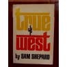 Sam Shepard - True West