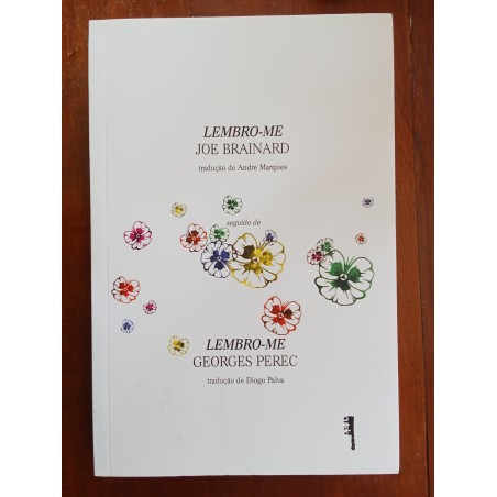 Lembro-me de Joe Brainard seguido de Lembro-me de Georges Perec