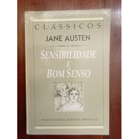 Jane Austen - Sensibilidade e bom senso