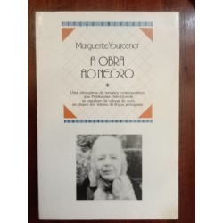 Marguerite Yourcenar - A obra ao negro