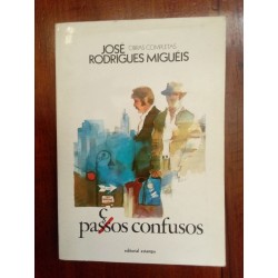 José Rodrigues Miguéis - Paç(ss)os confusos