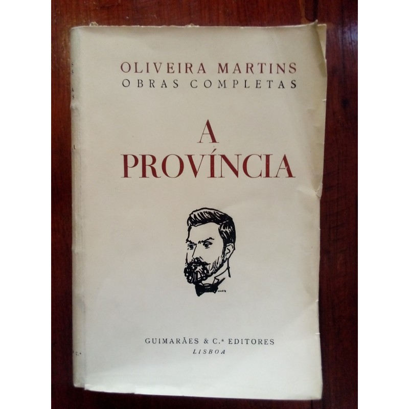 Oliveira Martins - A Província V