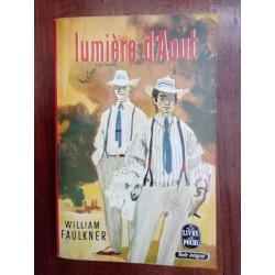 William Faulkner - Lumiére d'Aout