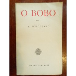 Alexandre Herculano - O Bobo