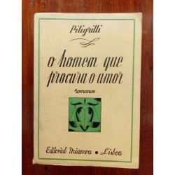 Pitigrilli - O homem que procura o amor