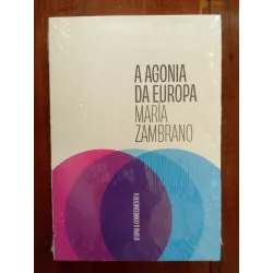 María Zambrano - A agonia da Europa