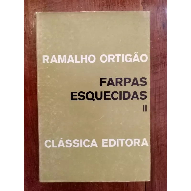 Ramalho Ortigão - Farpas esquecidas II