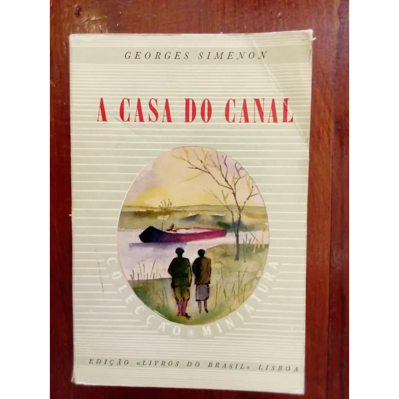 Georges Simenon - A casa do canal