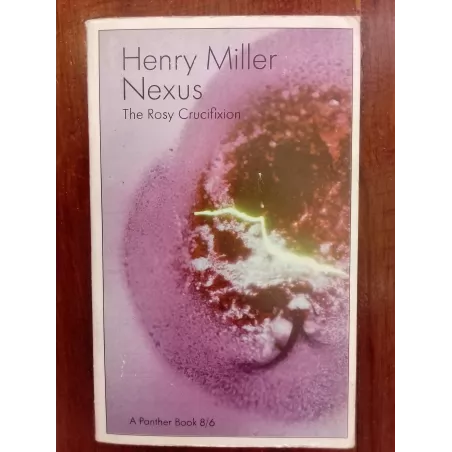 Henry Miller - Nexus