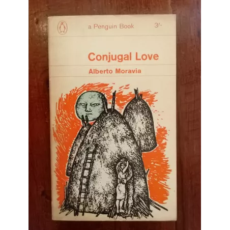 Alberto Moravia - Conjugal love