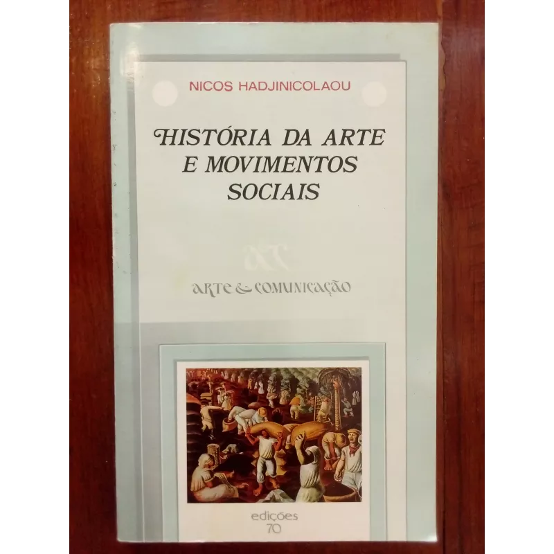 Nicos Hadjinicolaou - História da Arte e Movimentos Sociais