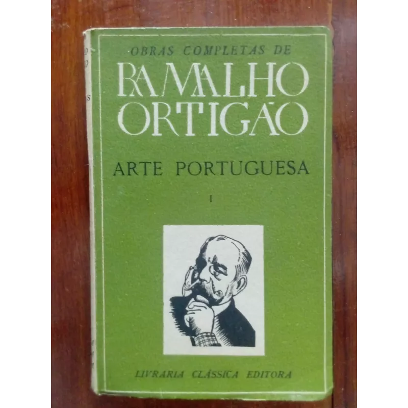 Ramalho Ortigão - Arte Portuguesa I