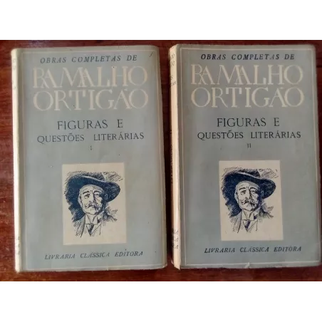 Ramalho Ortigão - Figuras e questões literárias (2 vols.)