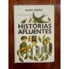 Alves Redol - Histórias afluentes [1.ª ed.]